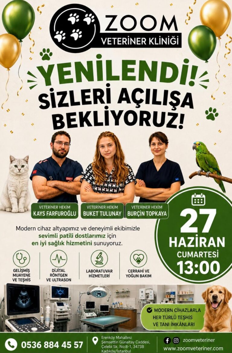 Zoom Veteriner Kliniği yenilendi — 27 Haziran Cumartesi 13:00 açılış